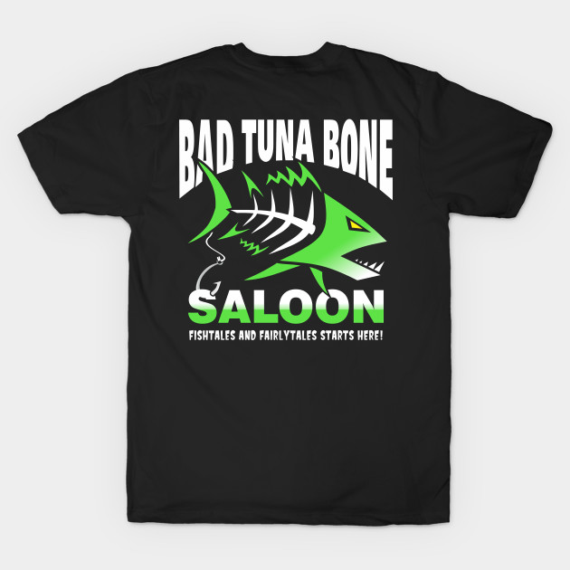 The Bad Tuna Bone Saloon by badtuna